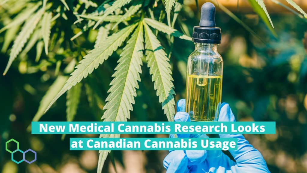 New Medical Cannabis Research Looks at Canadian Cannabis Usage